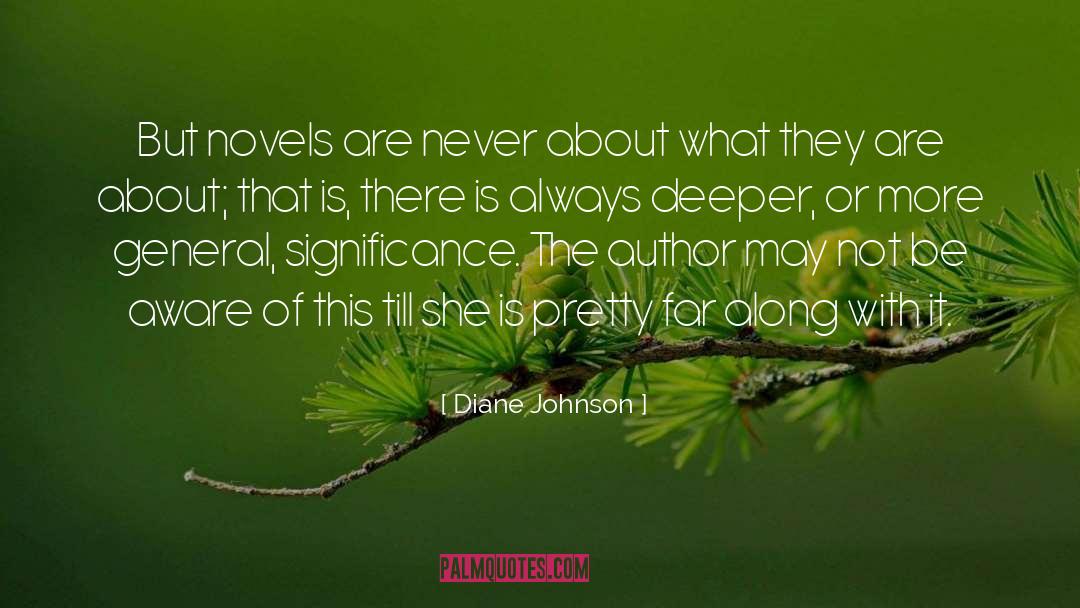 What They Are quotes by Diane Johnson