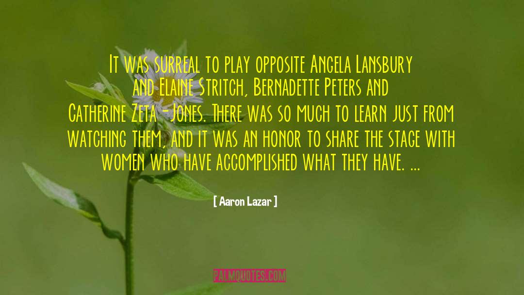 What They Have quotes by Aaron Lazar