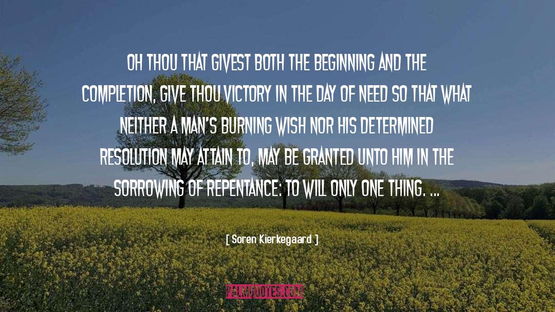 What Thou Need St quotes by Soren Kierkegaard