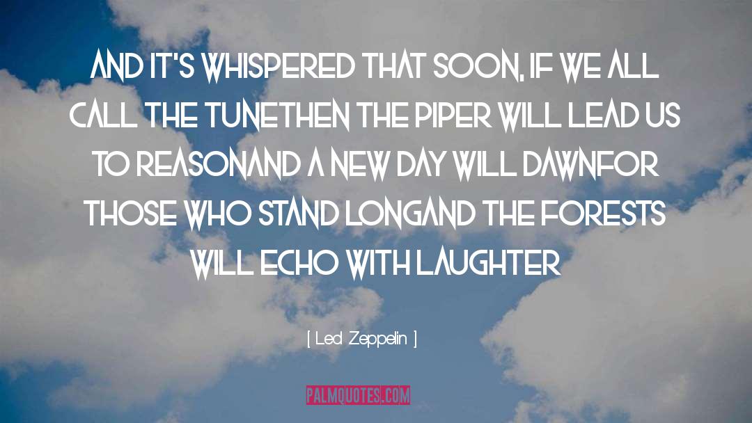 What We All Long For quotes by Led Zeppelin
