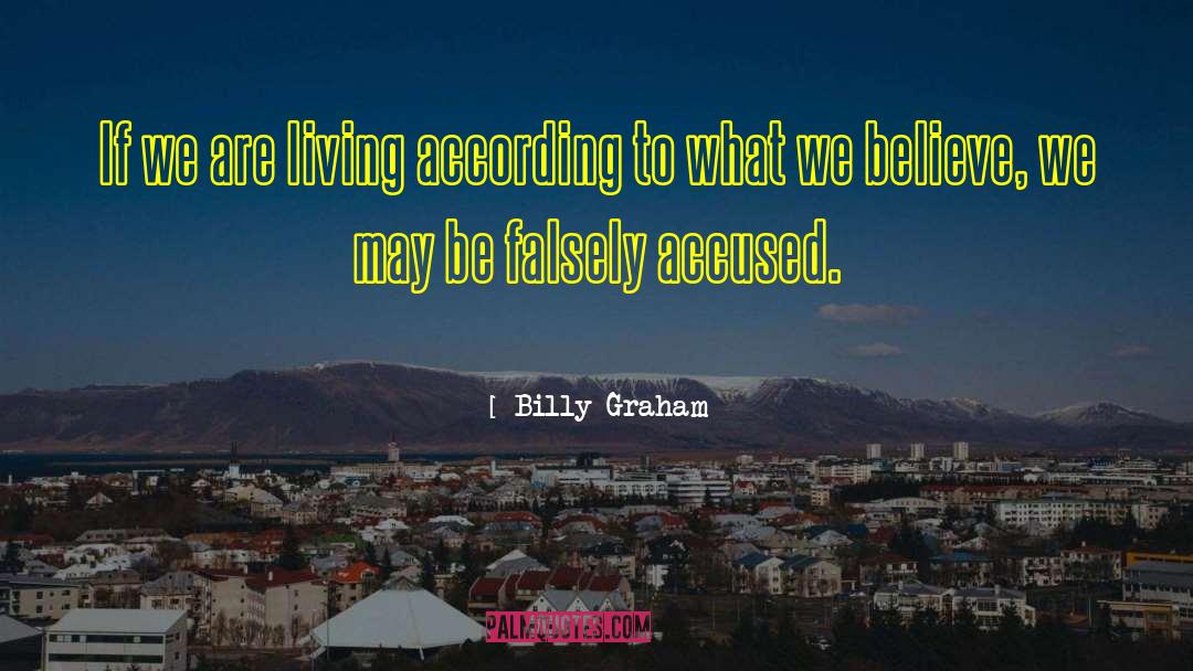 What We Believe quotes by Billy Graham