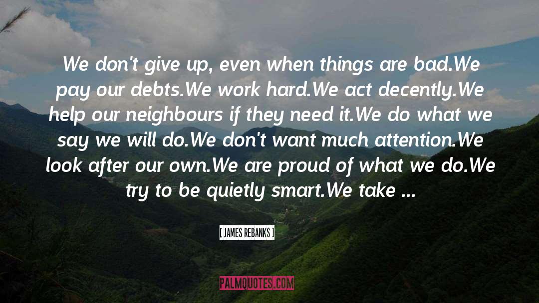 What We Say quotes by James Rebanks