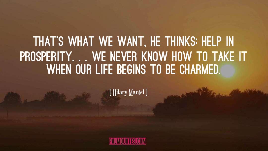 What We Want quotes by Hilary Mantel