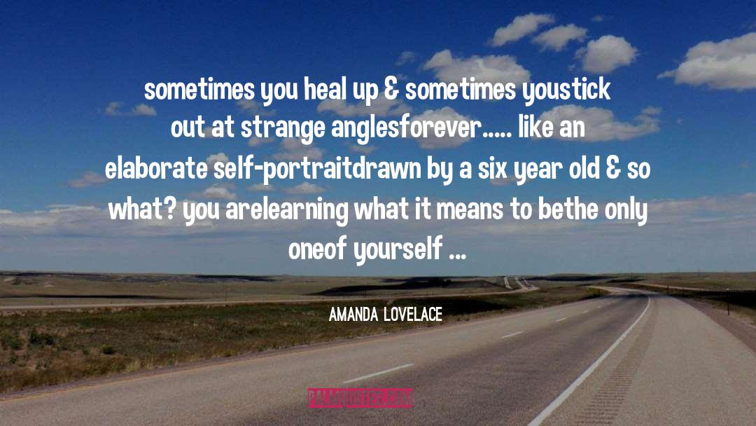 What You Are quotes by Amanda Lovelace