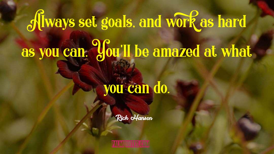 What You Can Do quotes by Rick Hansen