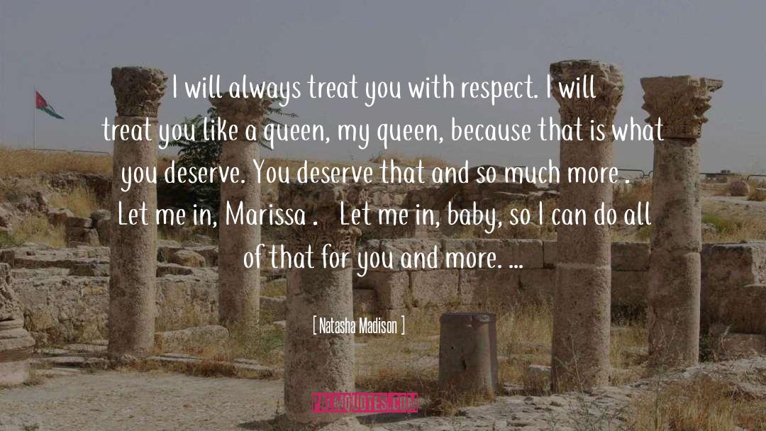 What You Deserve quotes by Natasha Madison
