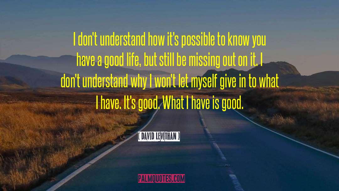 What You Dont Know Wont Hurt You quotes by David Levithan