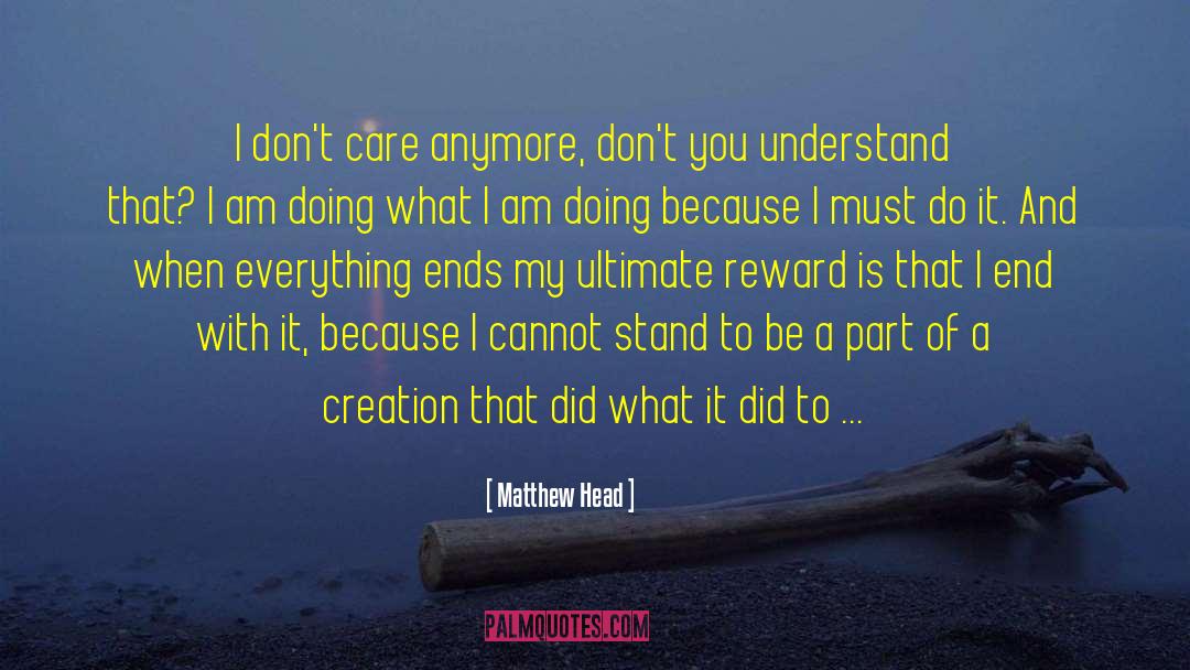 What You Stand For quotes by Matthew Head