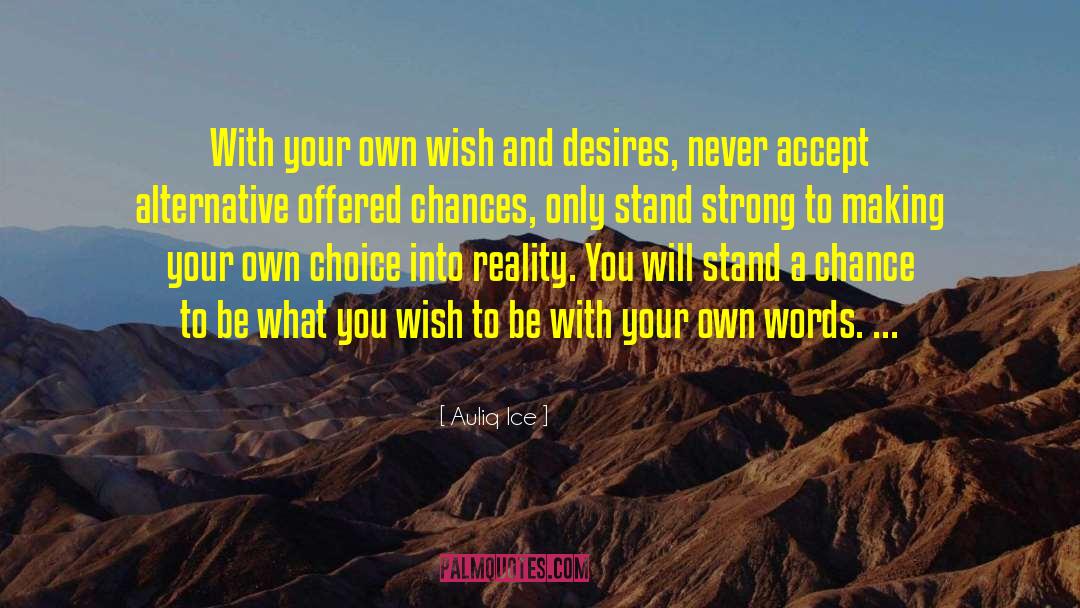 What You Wish quotes by Auliq Ice
