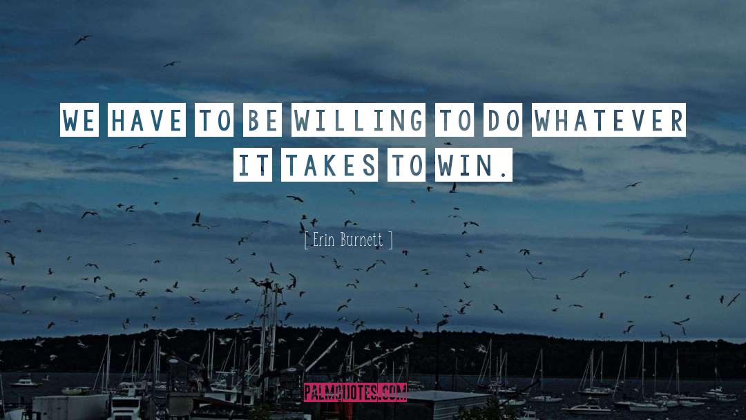 Whatever It Takes quotes by Erin Burnett