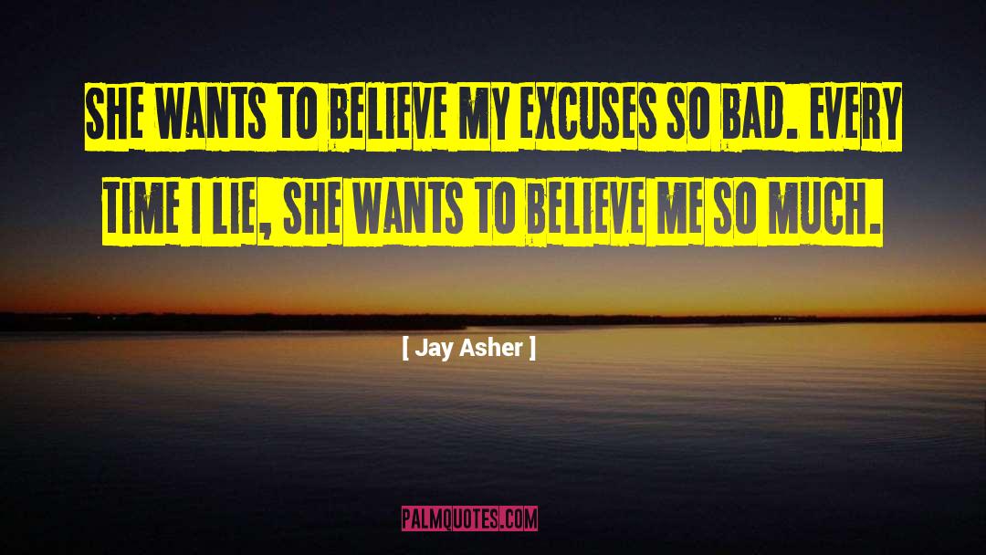 Whatever She Wants quotes by Jay Asher