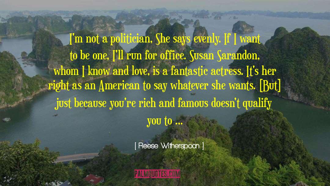 Whatever She Wants quotes by Reese Witherspoon