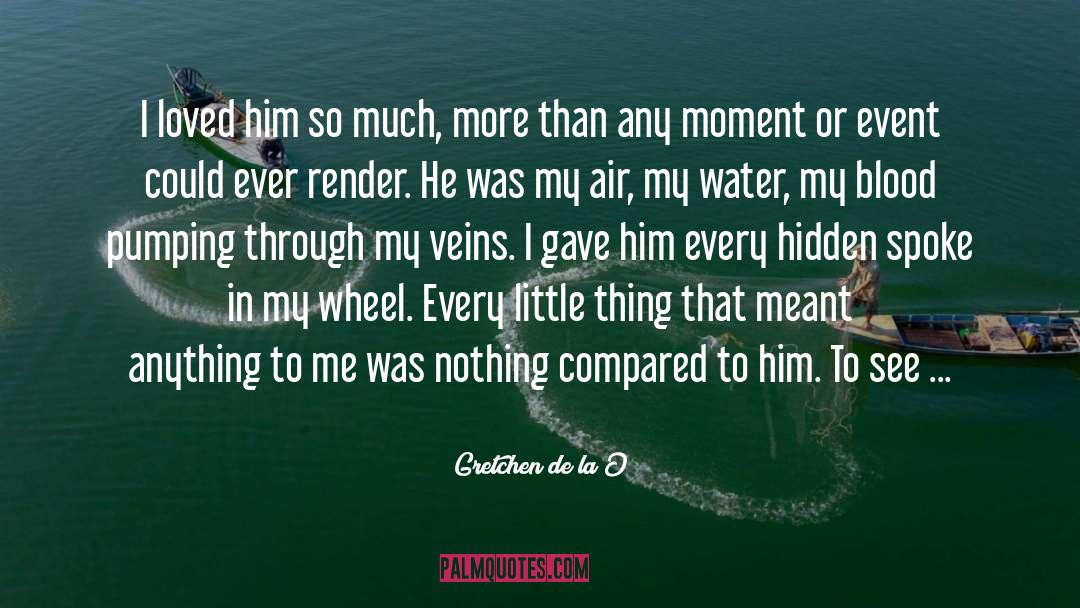 Wheel quotes by Gretchen De La O