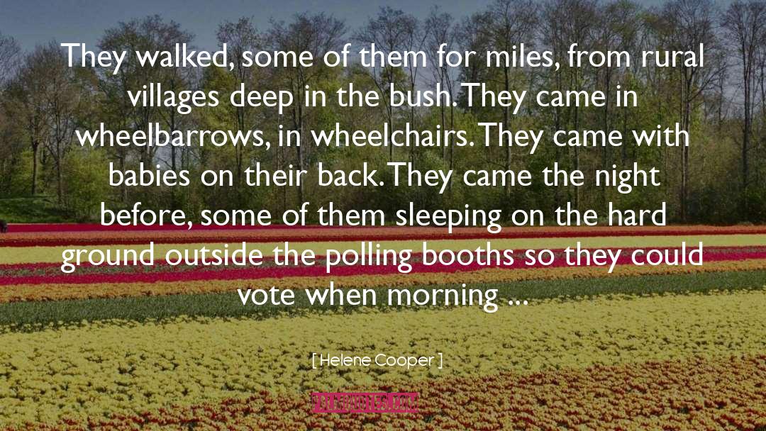 Wheelbarrows quotes by Helene Cooper