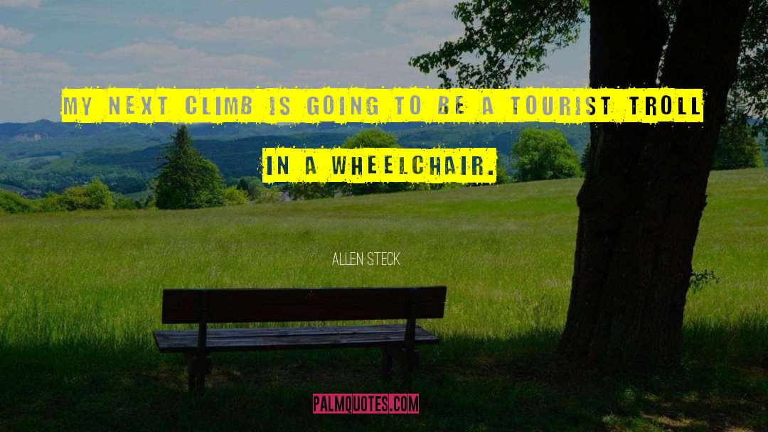 Wheelchair quotes by Allen Steck