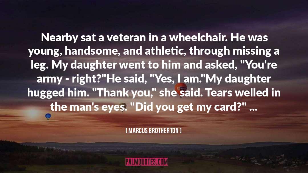 Wheelchair quotes by Marcus Brotherton