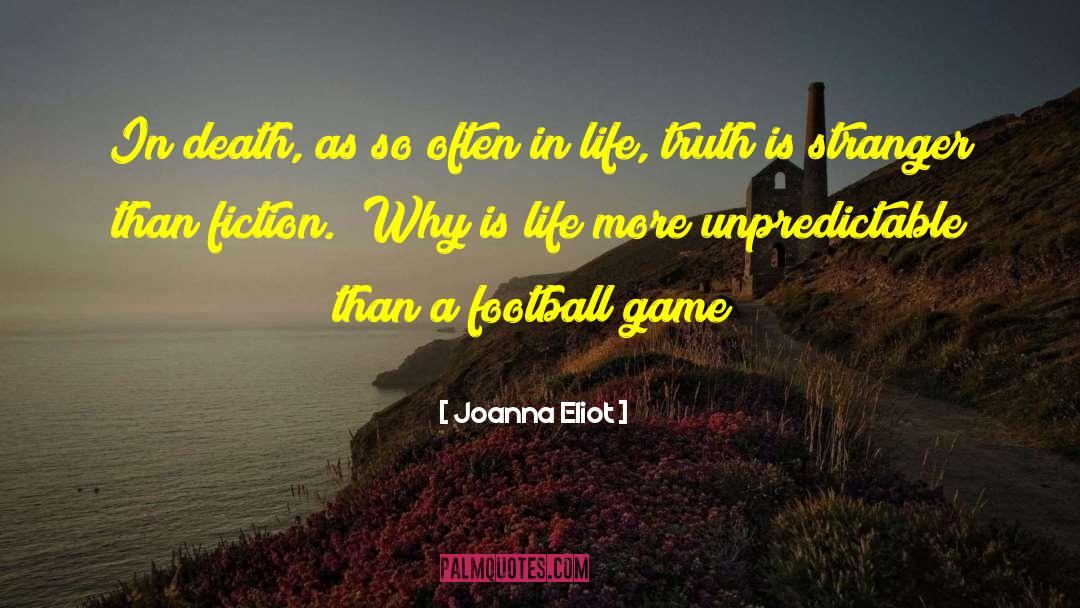 Wheelie Game quotes by Joanna Eliot