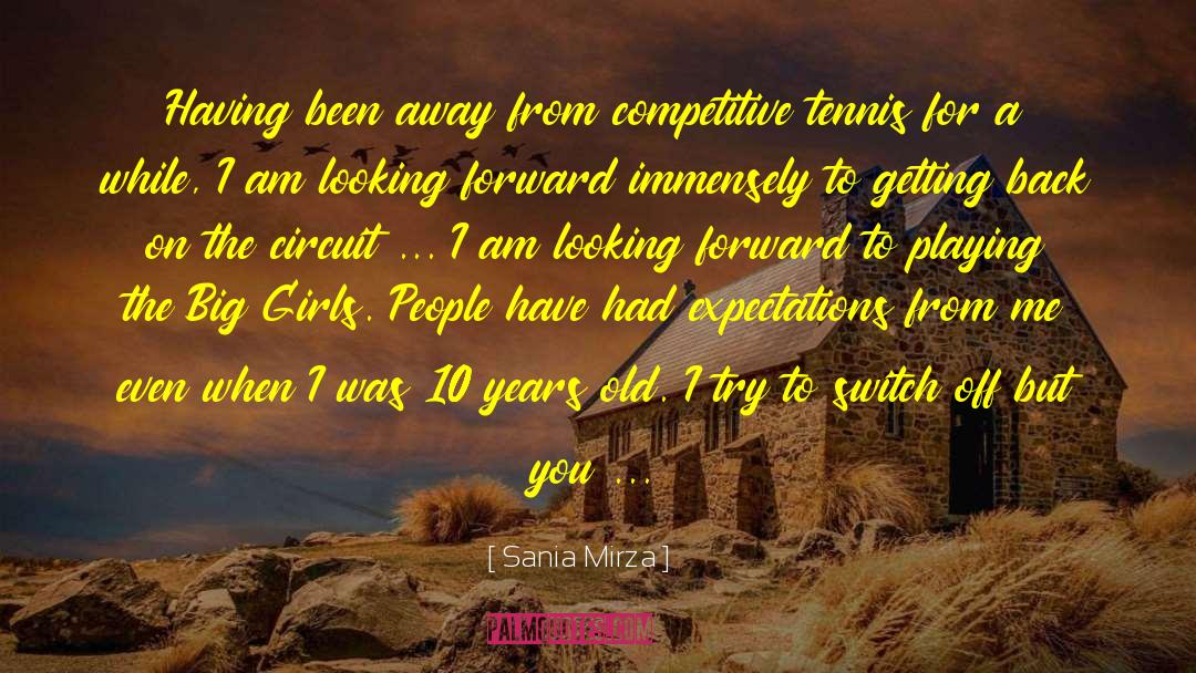 When I Am Alone quotes by Sania Mirza