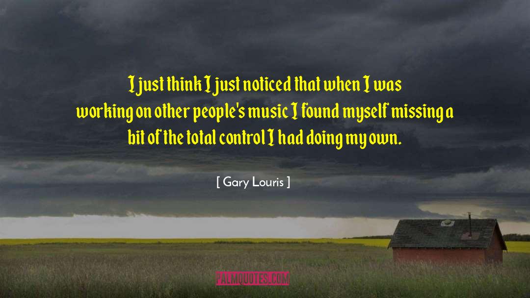When I Sad quotes by Gary Louris