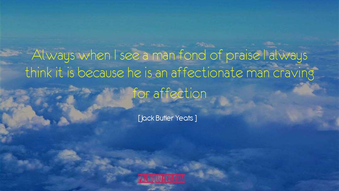 When I See Suffering quotes by Jack Butler Yeats