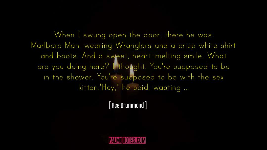 When I Smile My Eyes Closed quotes by Ree Drummond