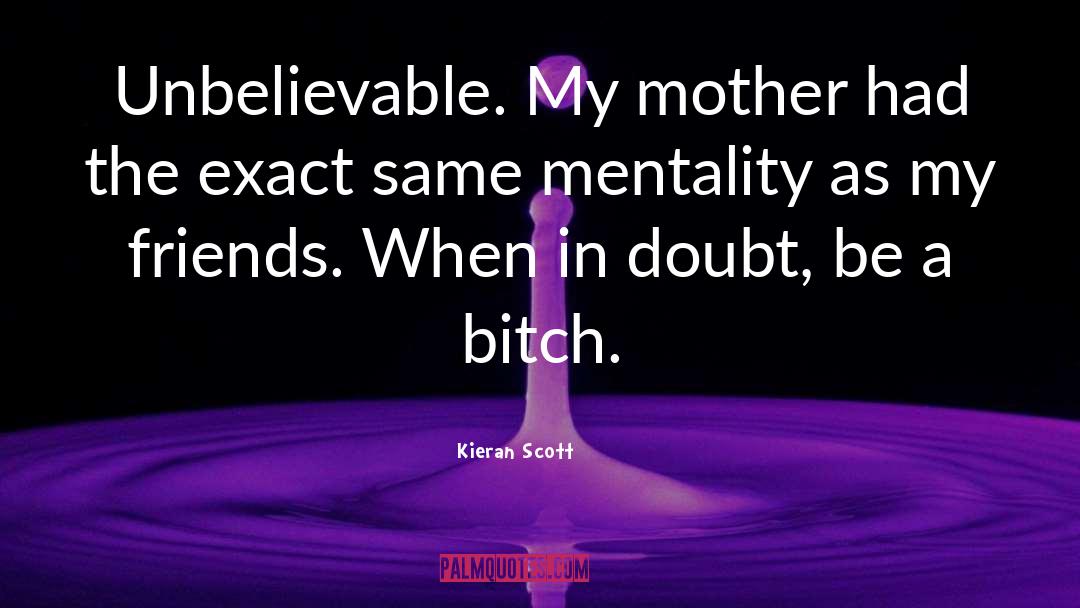 When In Doubt quotes by Kieran Scott