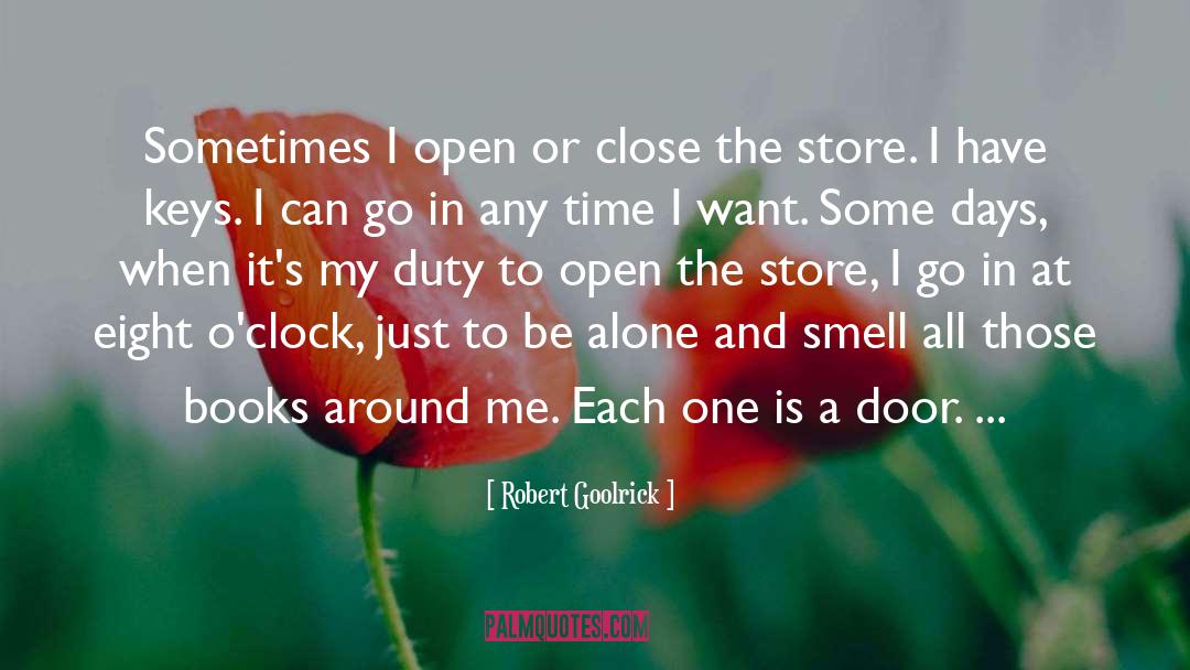 When One Door Opens quotes by Robert Goolrick