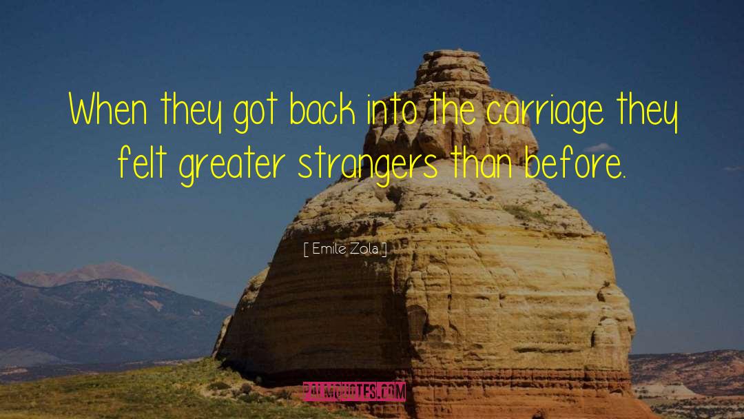 When Strangers Meet quotes by Emile Zola