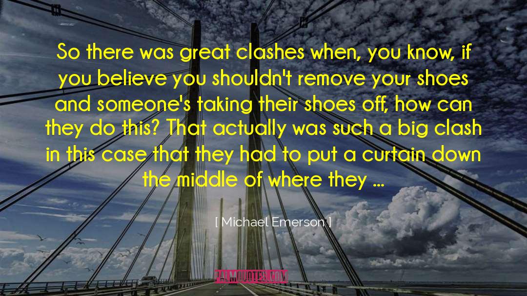 When The Curtain Falls quotes by Michael Emerson