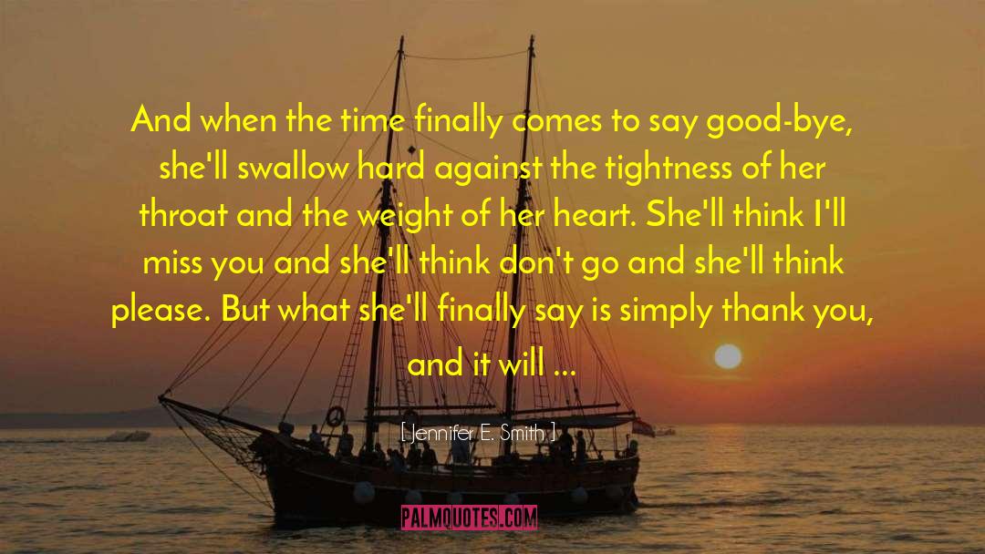When Things Go Against You quotes by Jennifer E. Smith