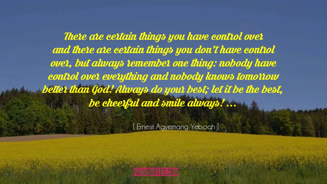 When Things Go Wrong quotes by Ernest Agyemang Yeboah