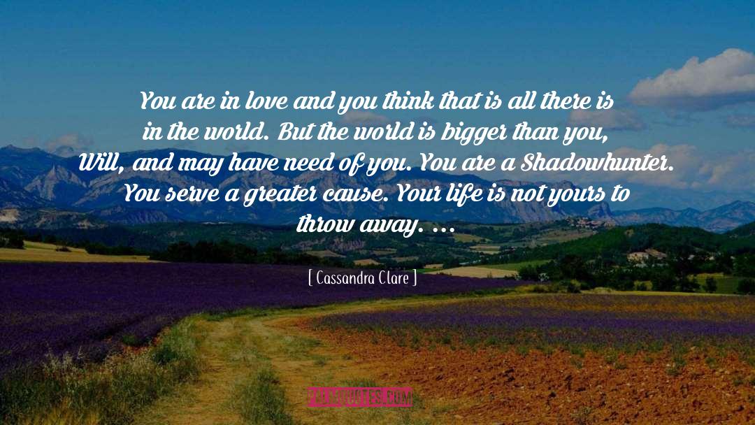 When You Are In Love quotes by Cassandra Clare