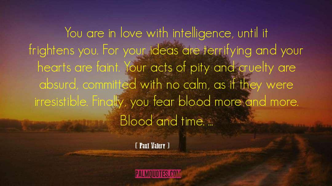 When You Are In Love quotes by Paul Valery