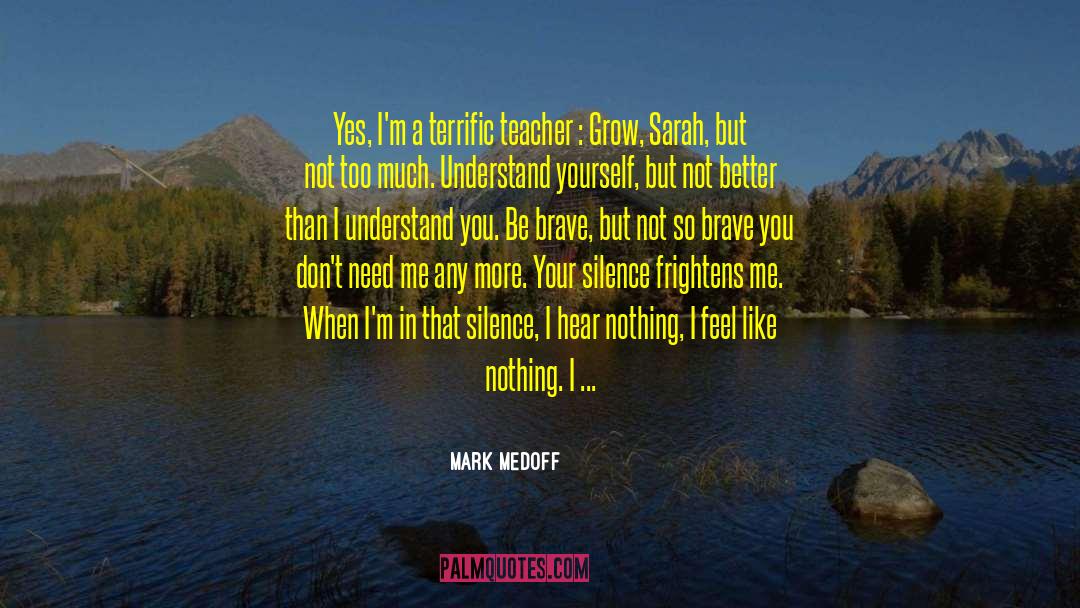 When You Feel So Alone quotes by Mark Medoff