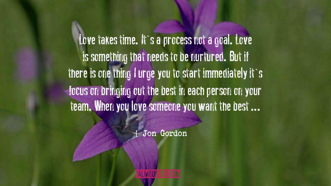 When You Love Someone quotes by Jon Gordon
