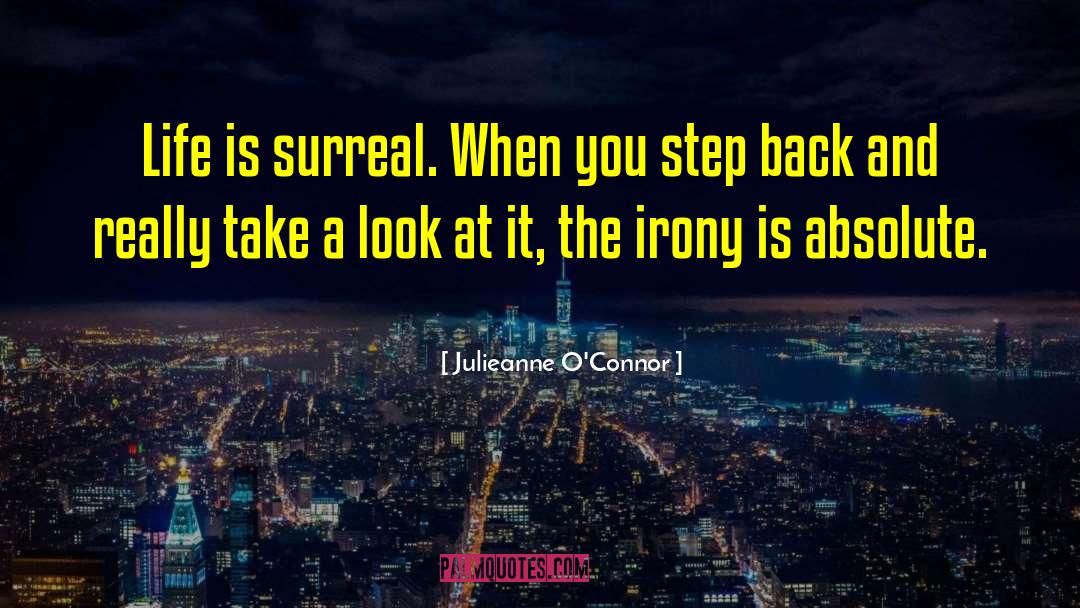 When You Step Back quotes by Julieanne O'Connor