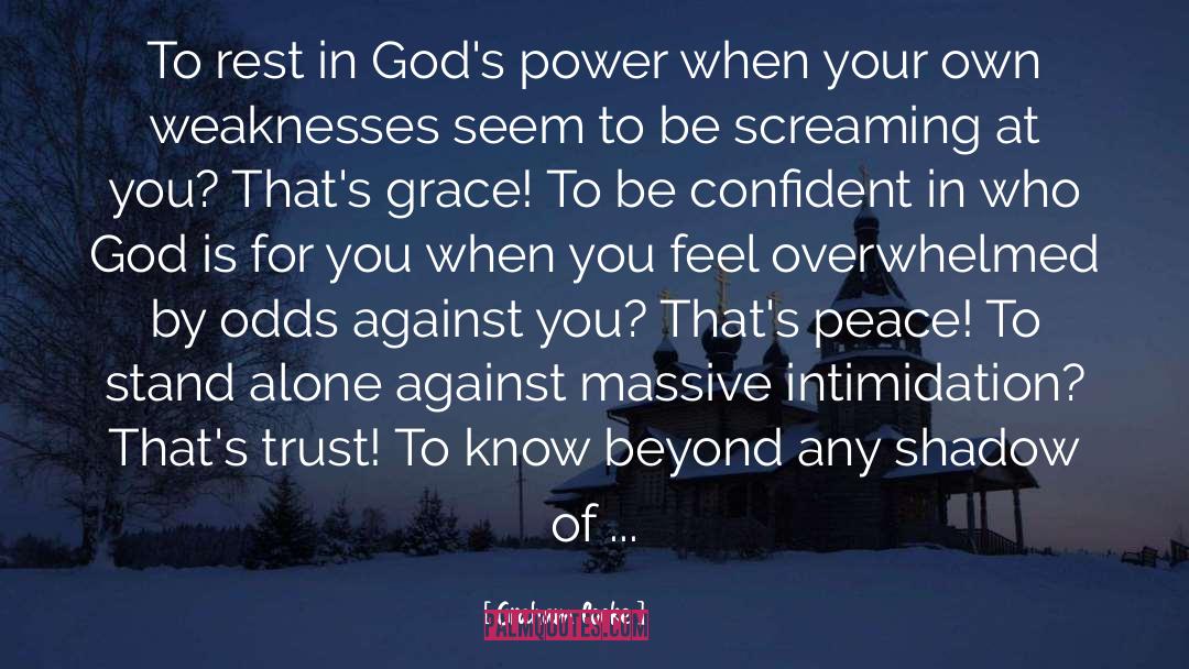 When Your Faith Is Tested quotes by Graham Cooke