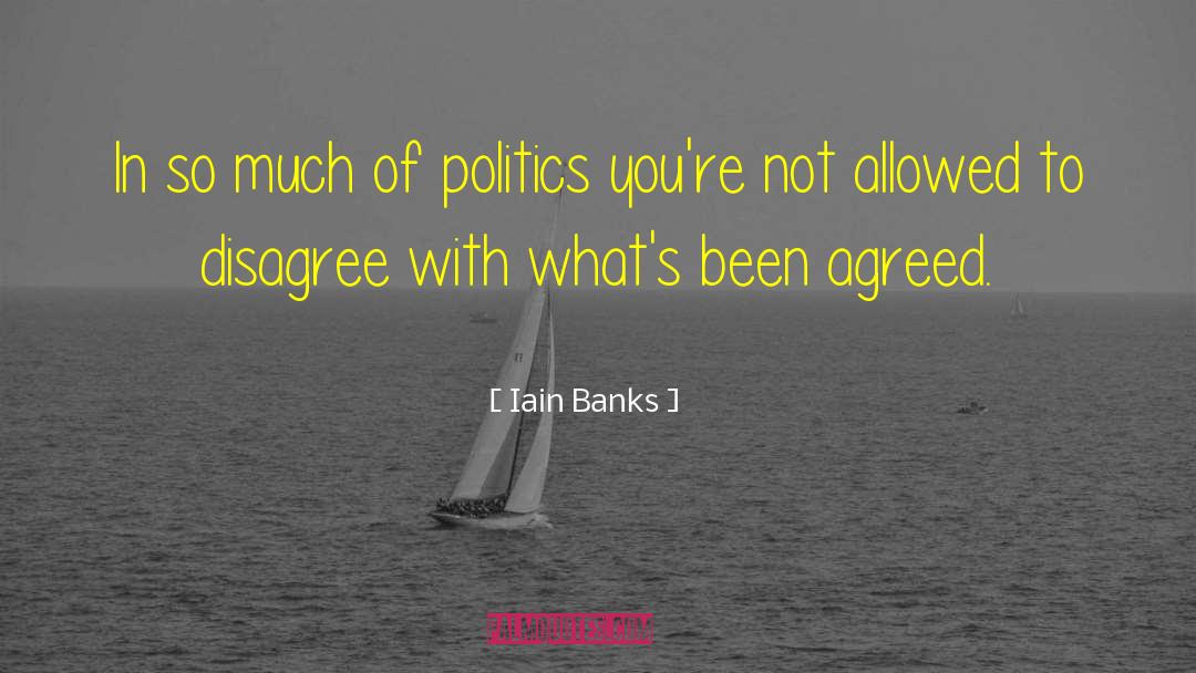 When Your Heart And Head Disagree quotes by Iain Banks