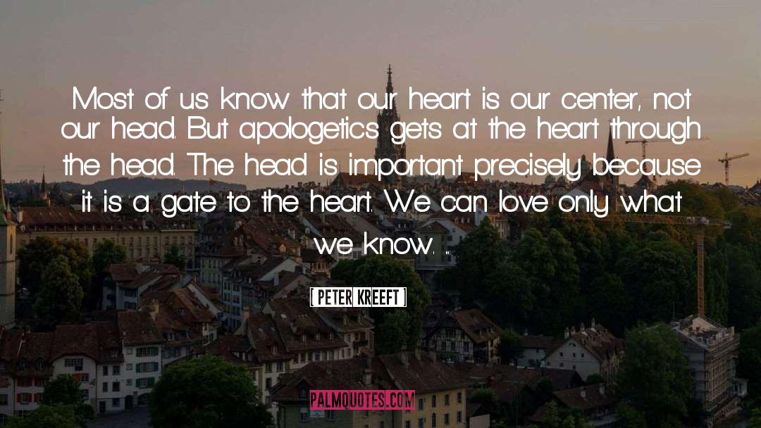 When Your Heart And Head Disagree quotes by Peter Kreeft