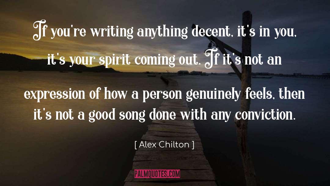 When Your Spirit Feels Uneasy quotes by Alex Chilton