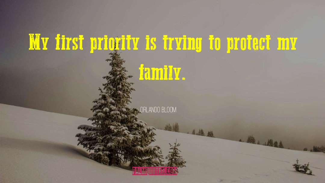 When Youre Not A Priority To Him quotes by Orlando Bloom