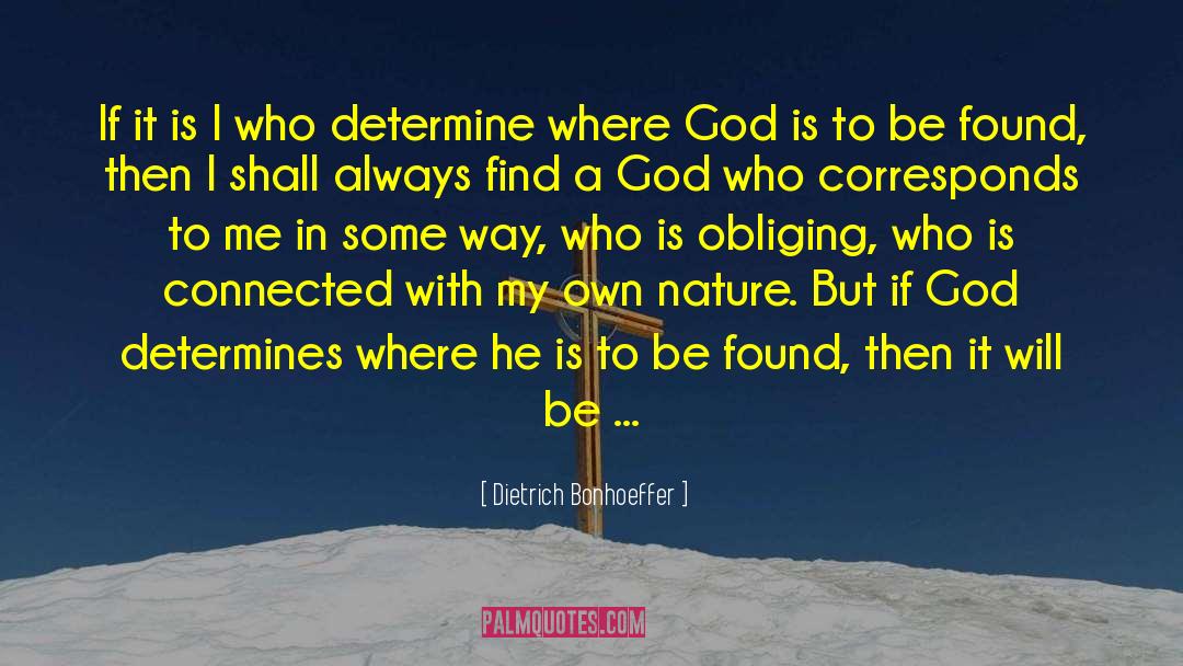 Where God Is quotes by Dietrich Bonhoeffer