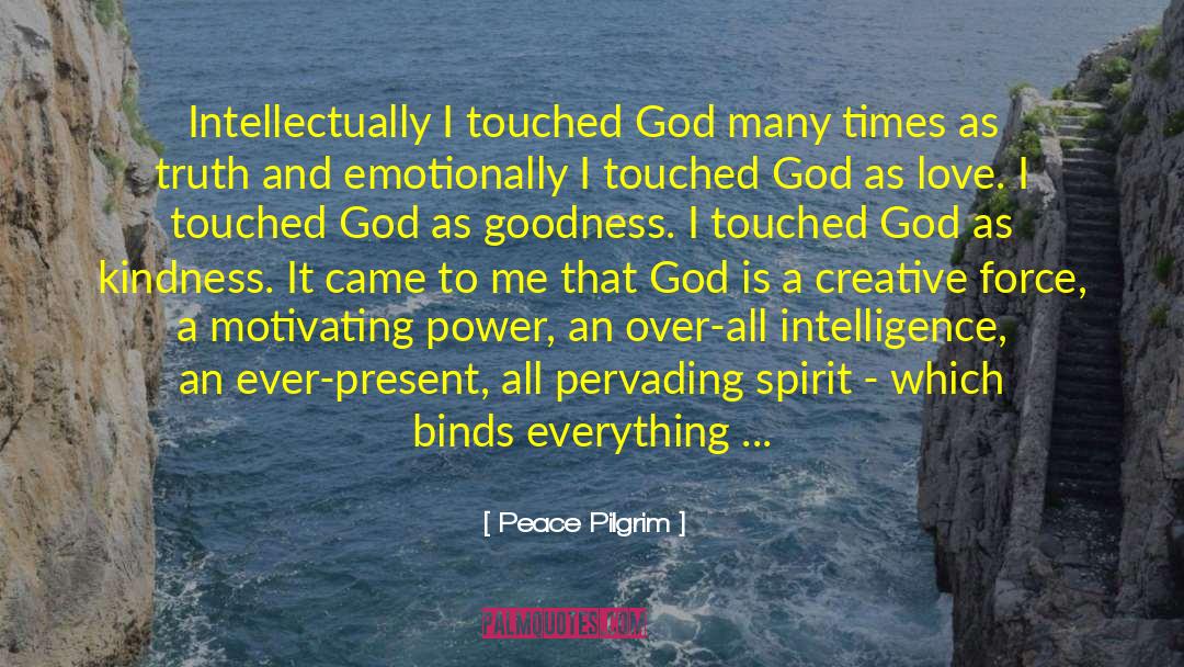 Where God Is quotes by Peace Pilgrim