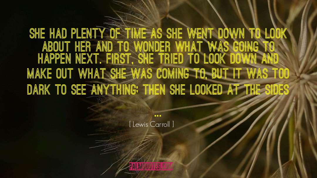 Where She Went quotes by Lewis Carroll