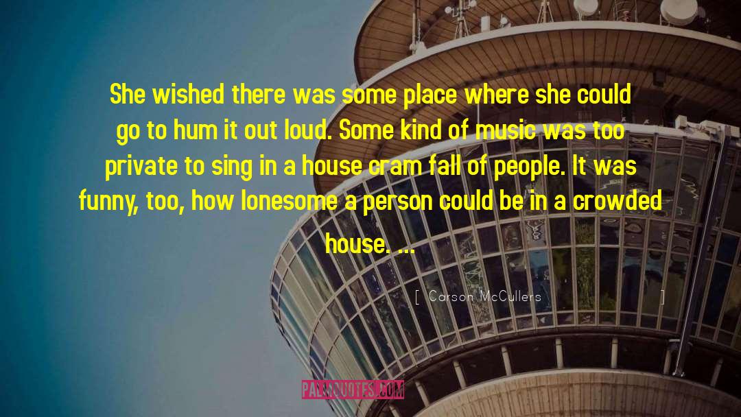 Where She Went quotes by Carson McCullers