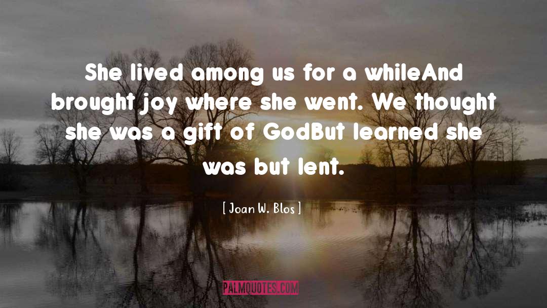 Where She Went quotes by Joan W. Blos