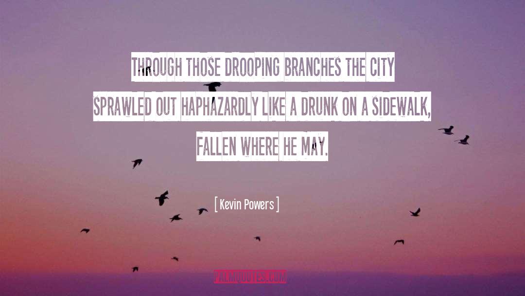 Where The Sidewalk Ends quotes by Kevin Powers