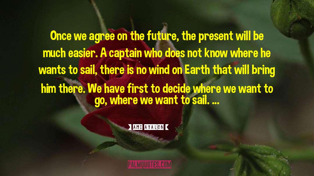 Where There Is Love quotes by Ami Ayalon