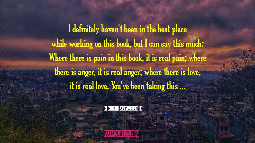 Where There Is Love quotes by N.K. Jemisin