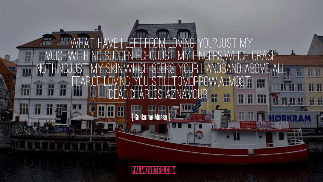 Where Would I Be Without You quotes by Guillaume Musso